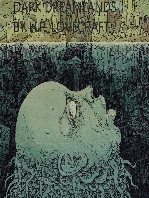 Title details for Dark Dreamlands by H.P. Lovecraft - Available